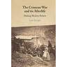The Crimean War and its Afterlife