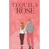 Tequila Rose: Artist Rendition