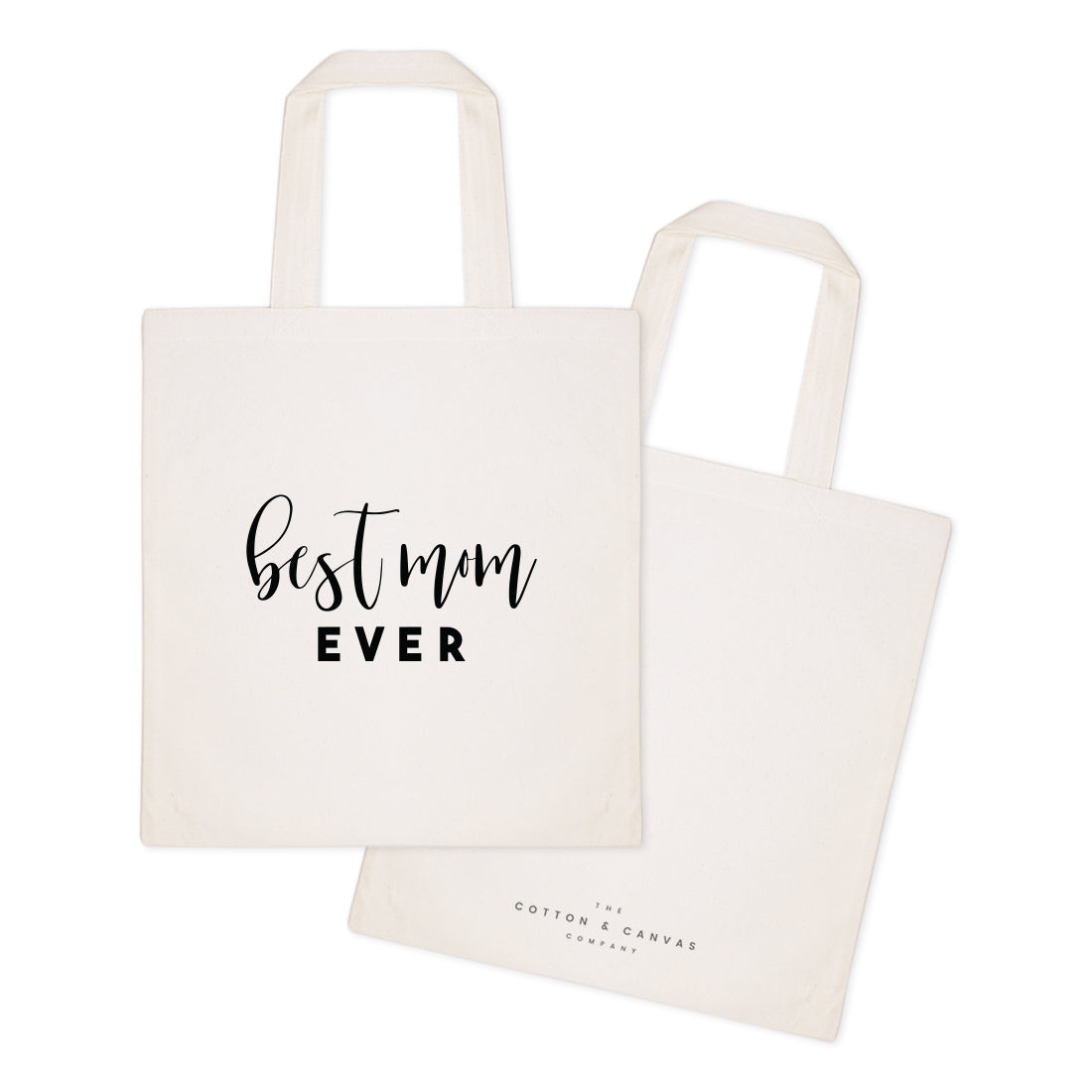 Best Mom Ever Cotton Canvas Tote Bag by The Cotton & Canvas Co.