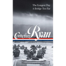 Cornelius Ryan: The Longest Day (D-Day June 6, 1944), a Bridge Too Far (Loa #318)