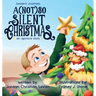 A (Not) So Silent Christmas: An Apraxia Story