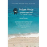 Budget Ninjas - Study Guide: Providing Instant Relief For Financial Pressure