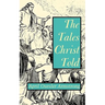 The Tales Christ Told