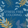 Stress Free Coloring (Blue) (Keepsake Coloring Books)