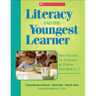 Literacy and the Youngest Learner