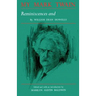 My Mark Twain: Reminiscences and Criticisms