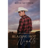 Blazing Hot Nights: The Cowboys of Bison Ridge