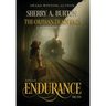 Endurance: A gripping and emotional historical fiction novel inspired by real events