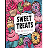 Bold and Easy Sweet Treats Coloring Book: Simple Large Print Cupcakes, Candies and Desserts Designs for Adults, Kids & Beginners