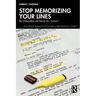 Stop Memorizing Your Lines: Be Undeniable and Ready for "Action!"