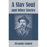 A Slav Soul and Other Stories