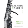 Walking the Burn
