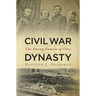 Civil War Dynasty: The Ewing Family of Ohio