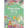 Every Day Holy: 60 Devotions to Embrace God's Gift of Time