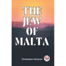The Jew Of Malta
