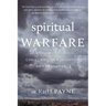 Spiritual Warfare: Christians, Demonization, and Deliverance