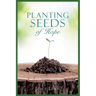 Planting Seeds of Hope