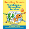 Reading Games Workbook for Struggling Readers: 101 Engaging Activities to Develop Strong Reading Fluency and Comprehension