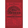 Jerry Thomas Bartenders Guide 1862 Reprint: How to Mix Drinks, or the Bon Vivant's Companion