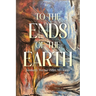 To the Ends of the Earth
