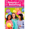 The Beauty of Believing: 365 Devotions That Will Change Your Life