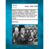 Alfred G. Benson, Edgar J. Bartow, Charles Kelsey, and Elihu Townsend, Against the Mayor, Aldermen and Commonalty of the City of New-York, Henry E. Pi