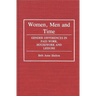 Women, Men, and Time: Gender Difference in Paid Work, Housework and Leisure