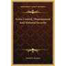 Arms Control, Disarmament And National Security