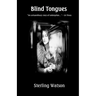 Blind Tongues