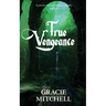 True Vengeance
