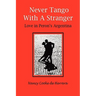 Never Tango with a Stranger: Love in Peron's Argentina
