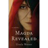 Magda Revealed