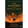 The Warriors and the Mystical Series: A Journey Into the Magical World
