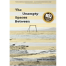 The Unempty Spaces Between
