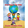 3D Prayer for Kids / Oracion 3-D para Ninos