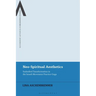 Neo-Spiritual Aesthetics: Embodied Transformation in the Israeli Movement Practice Gaga
