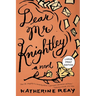 The Dear Mr. Knightley