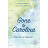 Gone to Carolina: Stories from a Coastal Church