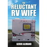 The Reluctant RV Wife