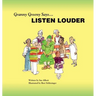 Granny Greeny Says Listen Louder