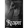 Don't Fear the Reaper