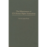 The Effectiveness of Un Human Rights Institutions