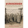 The Stigma of Surrender: German Prisoners, British Captors, and Manhood in the Great War and Beyond