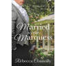 Married to the Marquess
