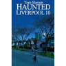 Haunted Liverpool 10