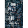 Welcome Back to the Night