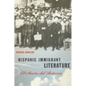 Hispanic Immigrant Literature: El Sueño del Retorno