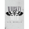 Whiskey Moth