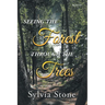 Seeing the Forest Through the Trees