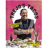 Trejo's Tacos Cookbook signed by Danny Trejo by Trejo's Tacos